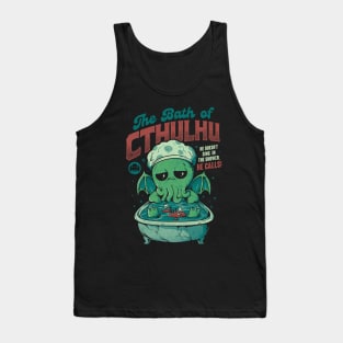 The Bath of Cthulhu - Funny Horror Monster Gift Tank Top